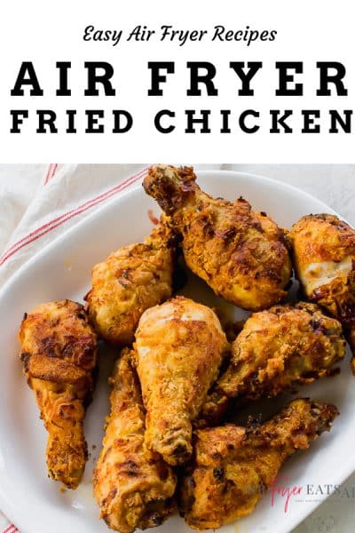 Air Fryer Fried Chicken - Air Fryer Eats
