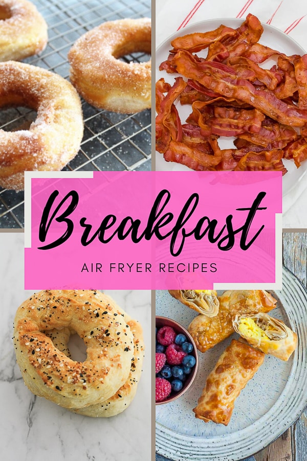 4 picture collage of air fryer breakfast recipes