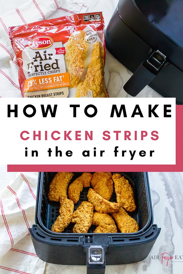 pinterest pin for how to make chicken strips in the air fryer