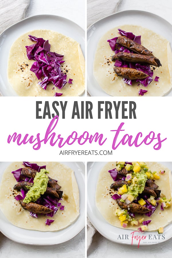 how to make air fryer mushroom tacos