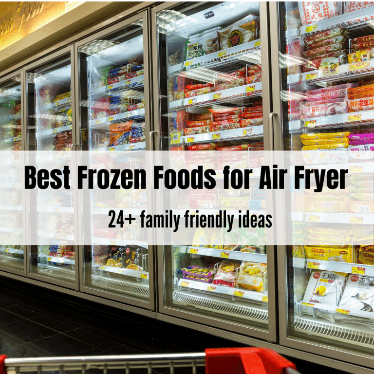 Best Frozen Foods for Air Fryer