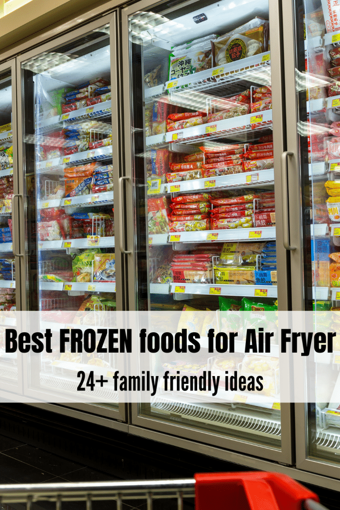best frozen foods for air fryer text overlay of grocery store freezer aisle scene
