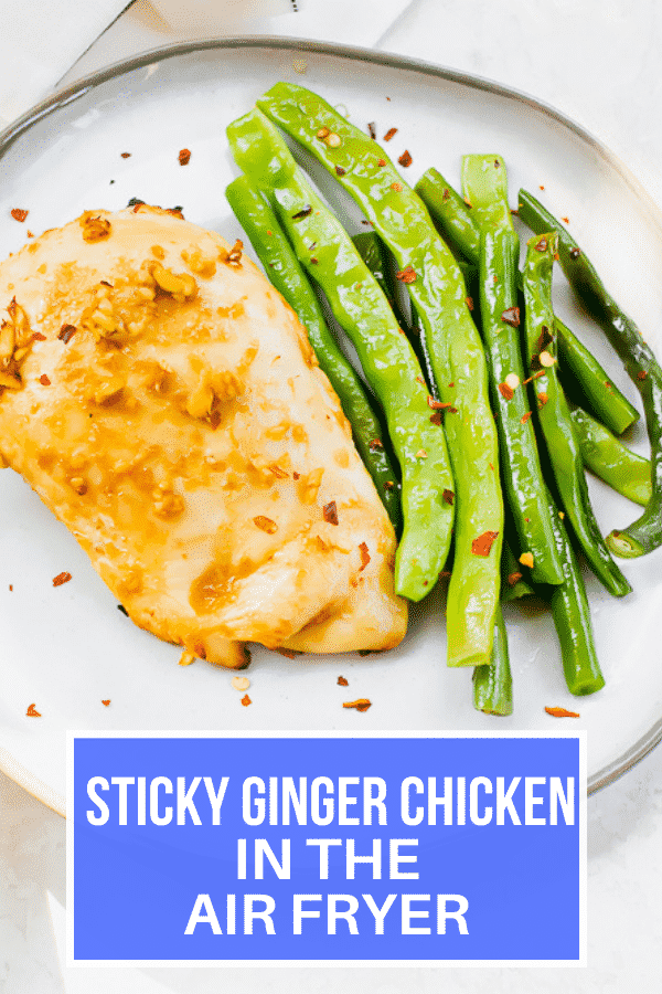 Overhead shot of green beans and sticky ginger chicken with overlay text