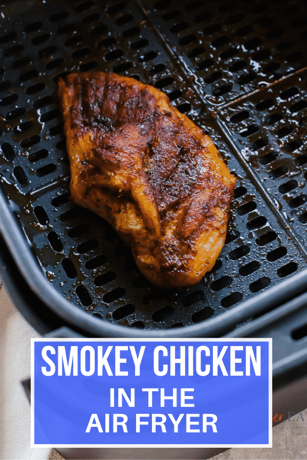 Perfectly seasoned Air Fryer Smoky Chicken is a quick and easy recipe for dinner that is reminiscent of summer barbecues and smokehouse restaurant dishes. #bbqchicken #airfryer via @vegetarianmamma