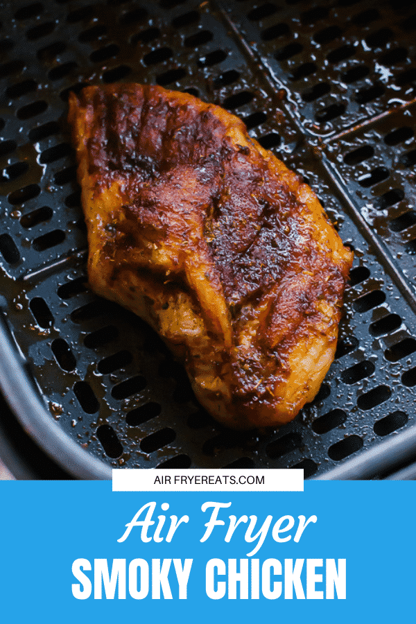 Perfectly seasoned Air Fryer Smoky Chicken is a quick and easy recipe for dinner that is reminiscent of summer barbecues and smokehouse restaurant dishes. #bbqchicken #airfryer via @vegetarianmamma