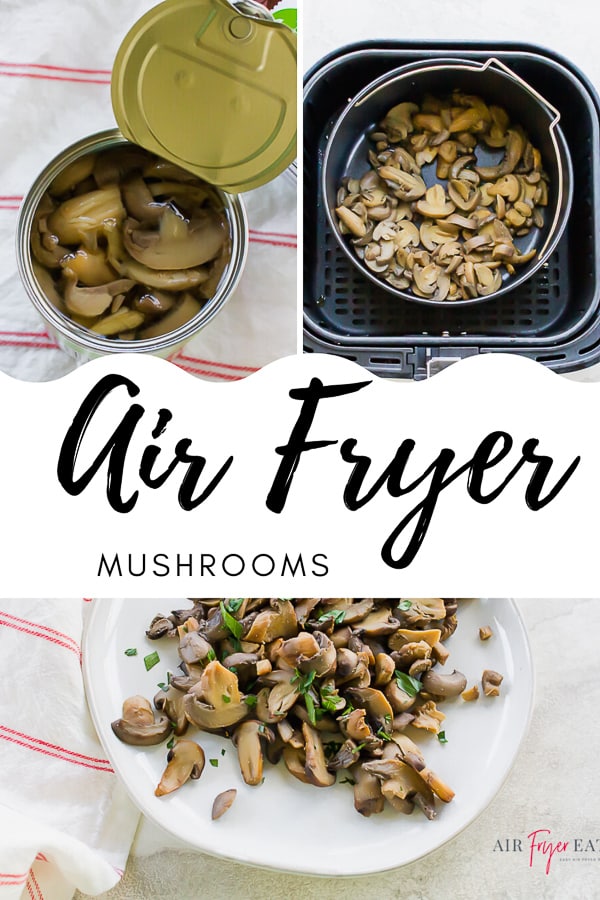Air Fryer canned mushrooms are super easy and a great dish to make from a pantry staple. Learn how to take a can of mushrooms to side dish perfection. #airfryermushrooms #airfryer #mushrooms via @vegetarianmamma