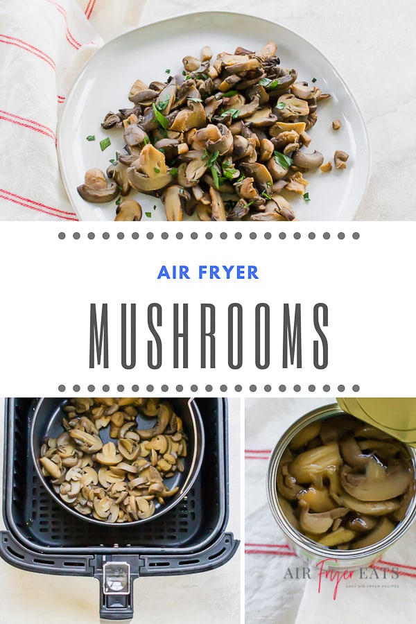 Air Fryer canned mushrooms are super easy and a great dish to make from a pantry staple. Learn how to take a can of mushrooms to side dish perfection. #airfryermushrooms #airfryer #mushrooms via @vegetarianmamma