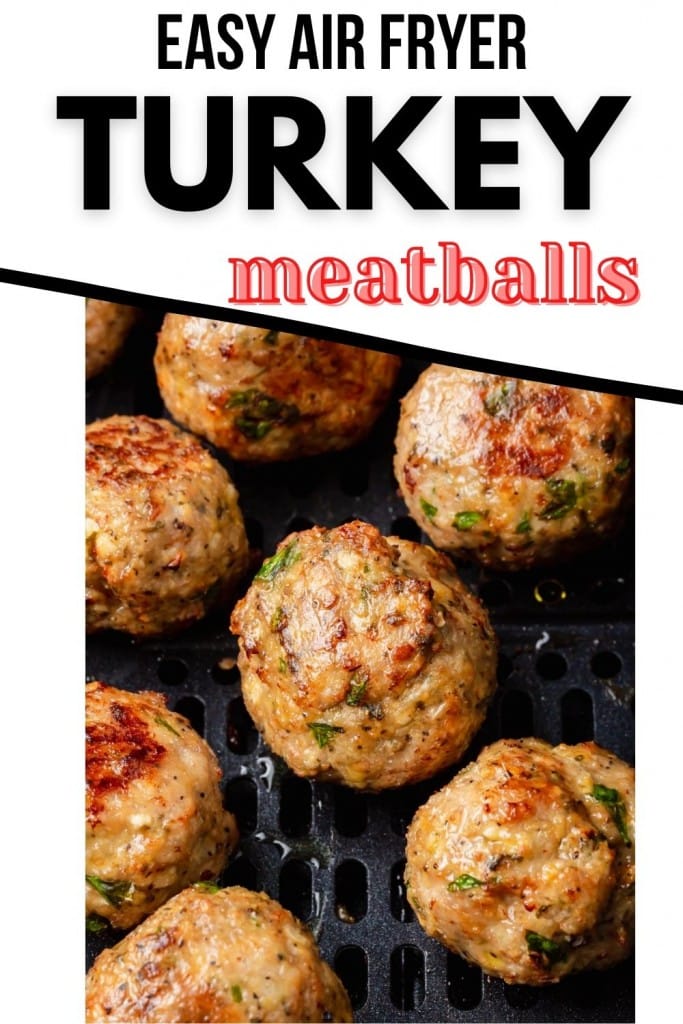 air fryer turkey meatballs in an air fryer basket, with text overlay