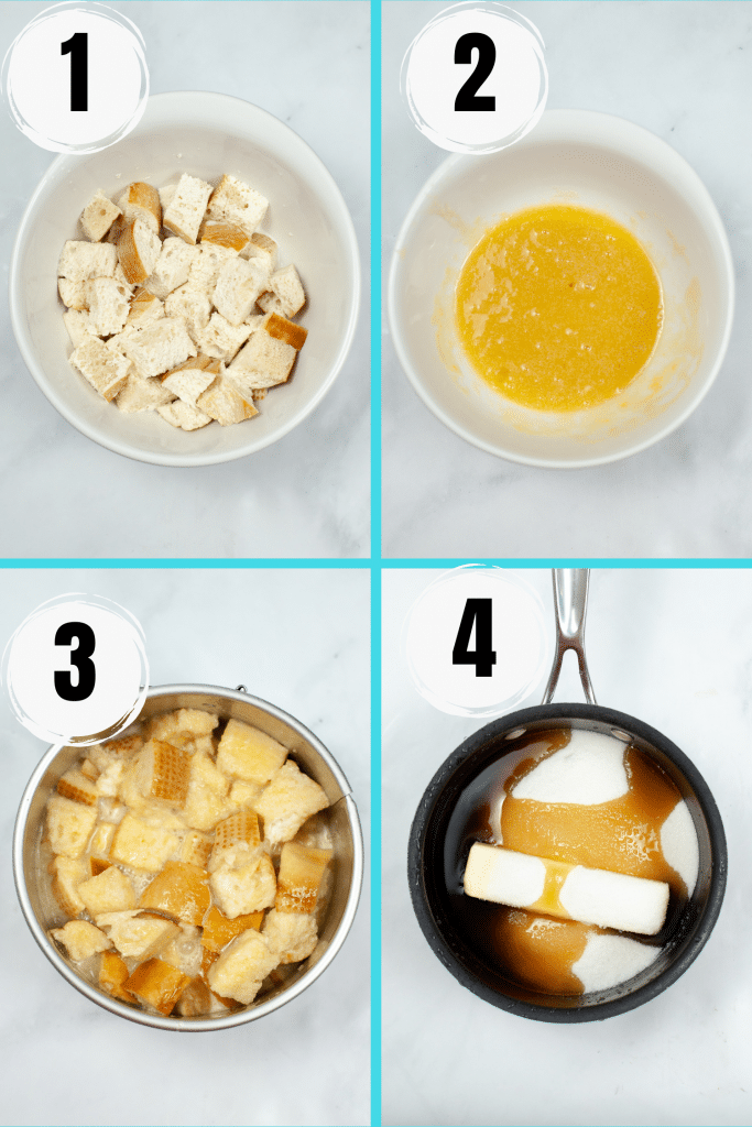 photo collage or four steps needed to make butterscotch bread pudding