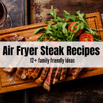 wooden cutting board with parsley and sliced tomato with rare slices of steak with text overlay Air Fryer steak Recipes