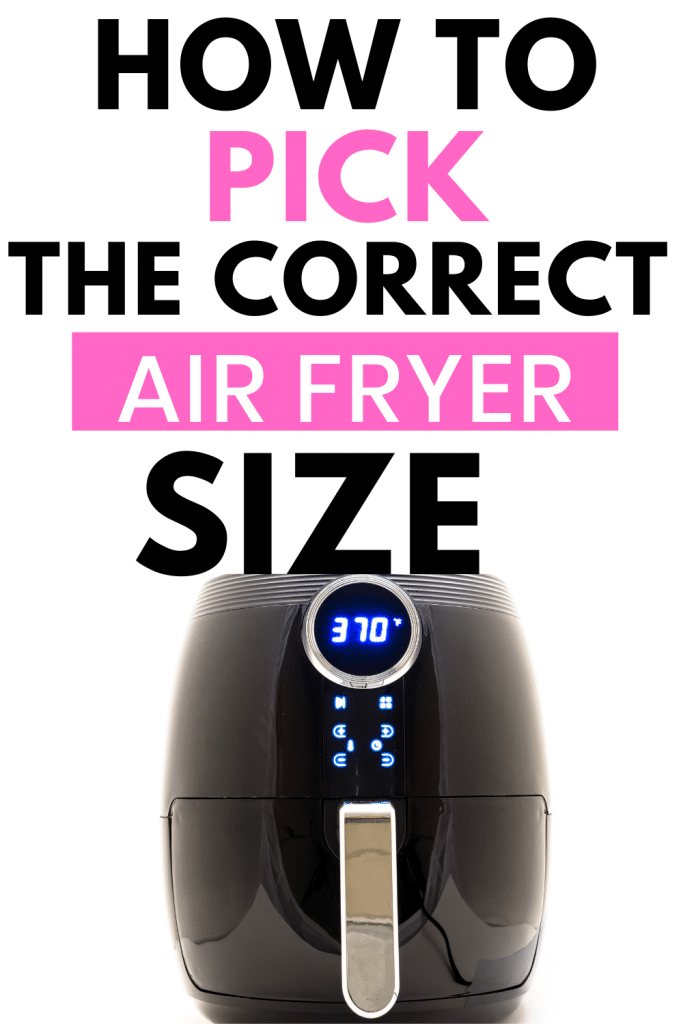 Air Fryer Sizes