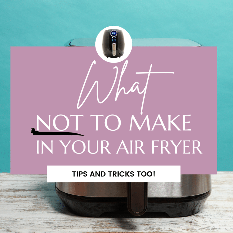 What Can’t You Make In An Air Fryer
