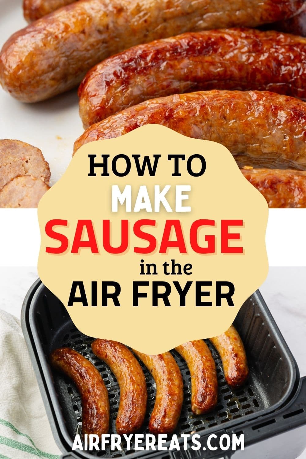Two photos of sausage cooked in the air fryer. Text overlay in a circle says, How to make sausage in the air fryer" via @vegetarianmamma