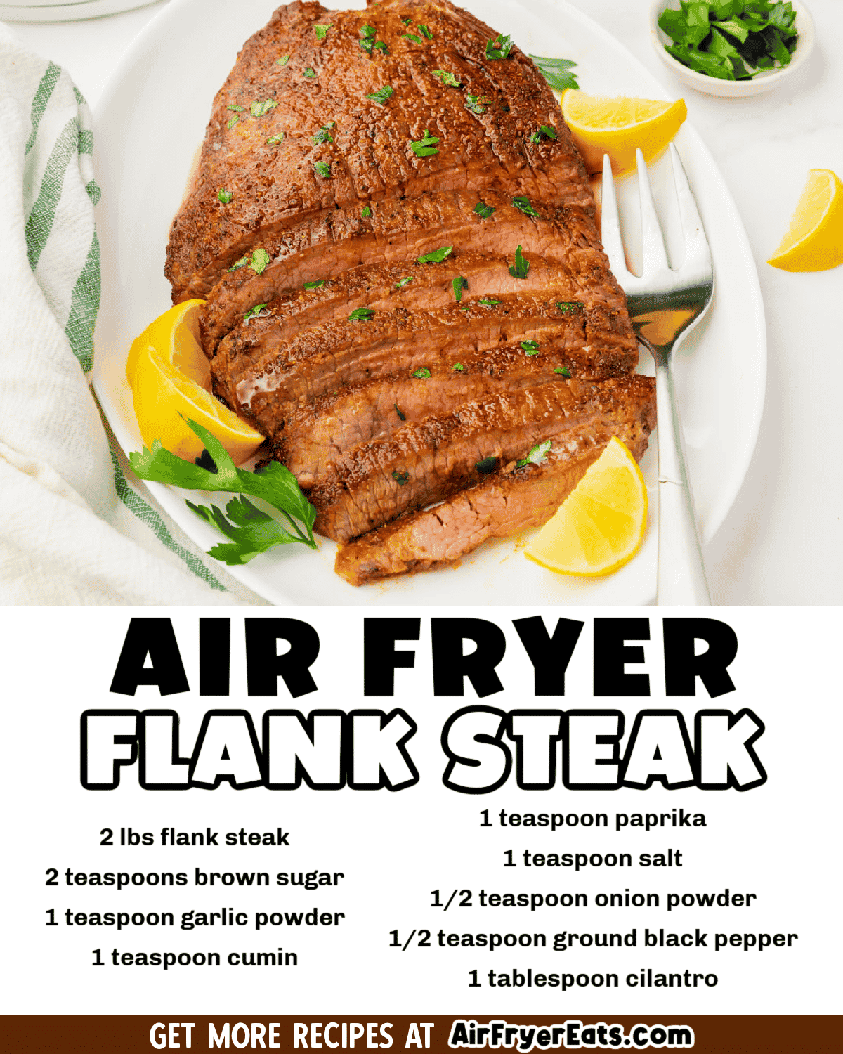 Air Fryer Flank Steak made with Simple Steak Dry Rub