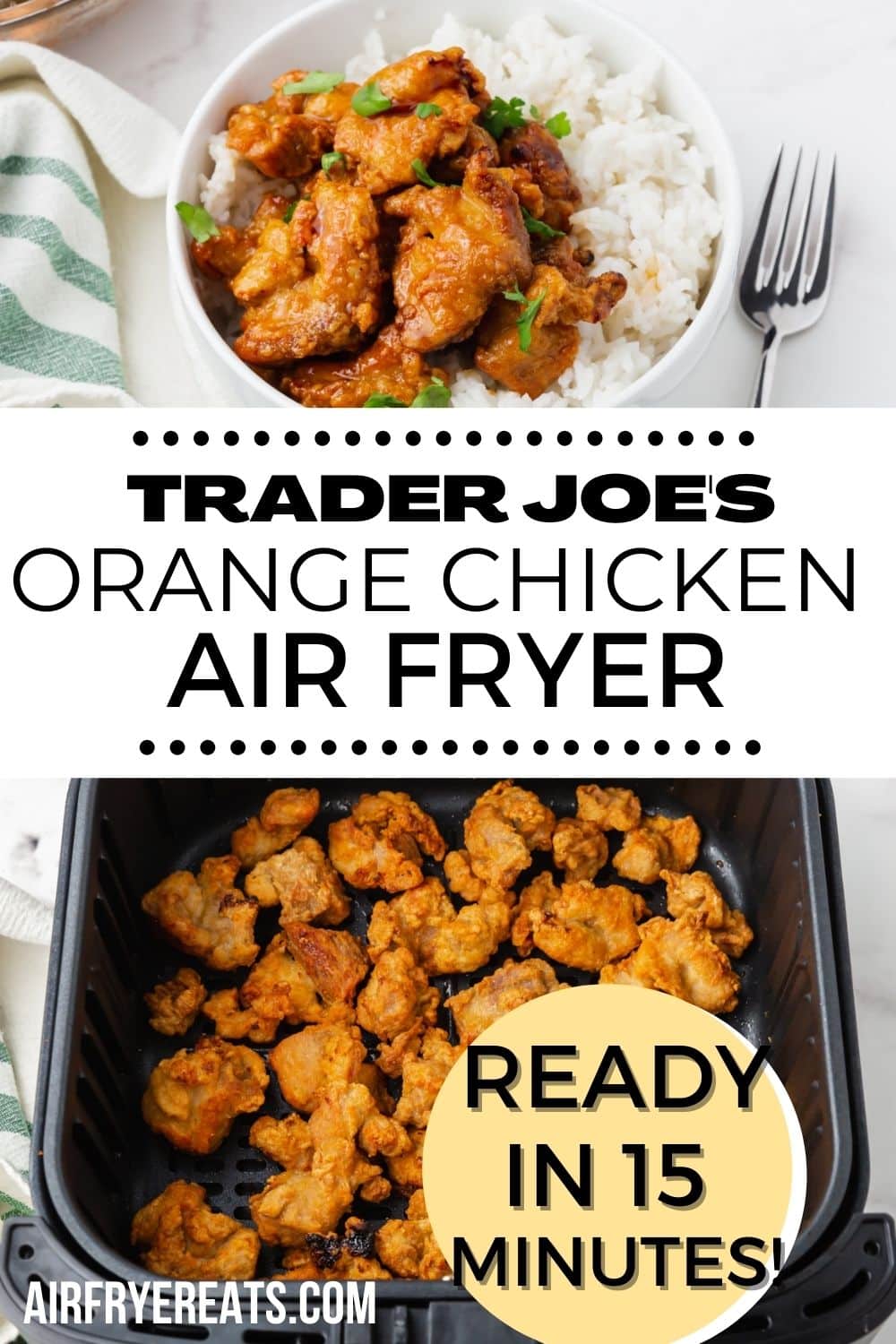 two photos of orange chicken in air fryer. Text overlay says "trader joe's orange chicken air fryer"