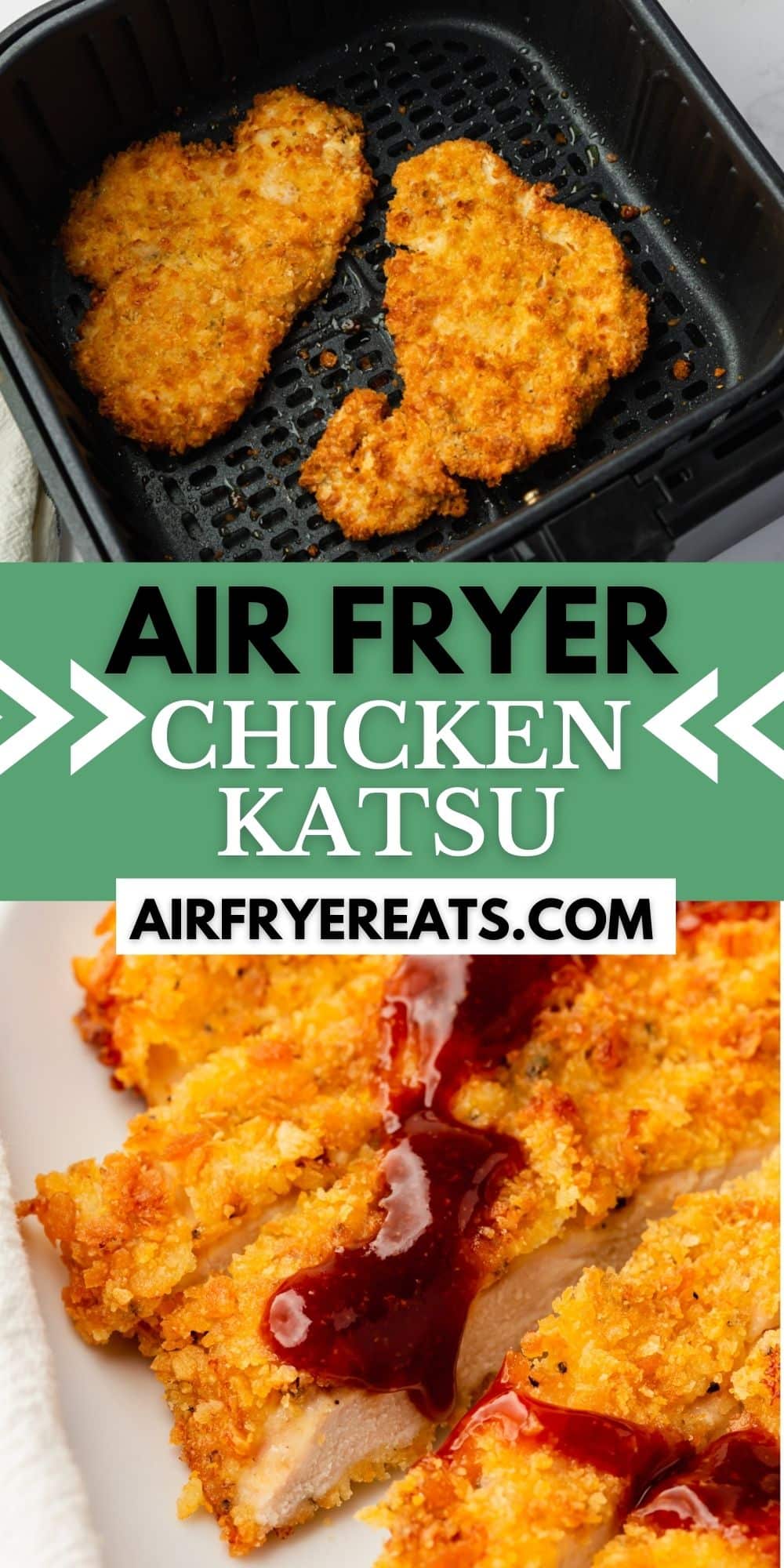 two photos of chicken katsu in air fryer. text box in center says "air fryer chicken katsu"