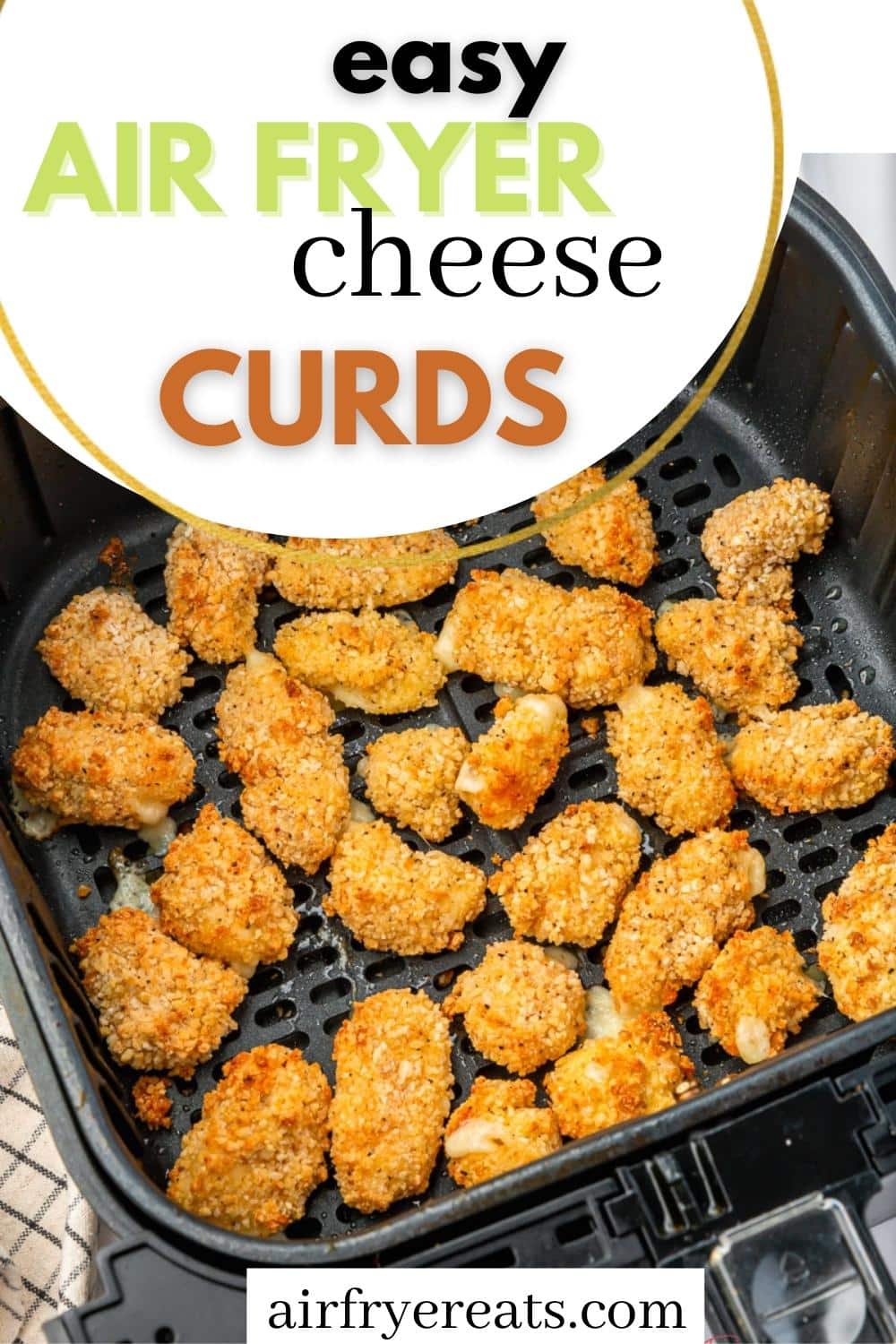 crispy fried cheese curds in a square air fryer basket. Text overlay says "easy air fryer cheese curds"