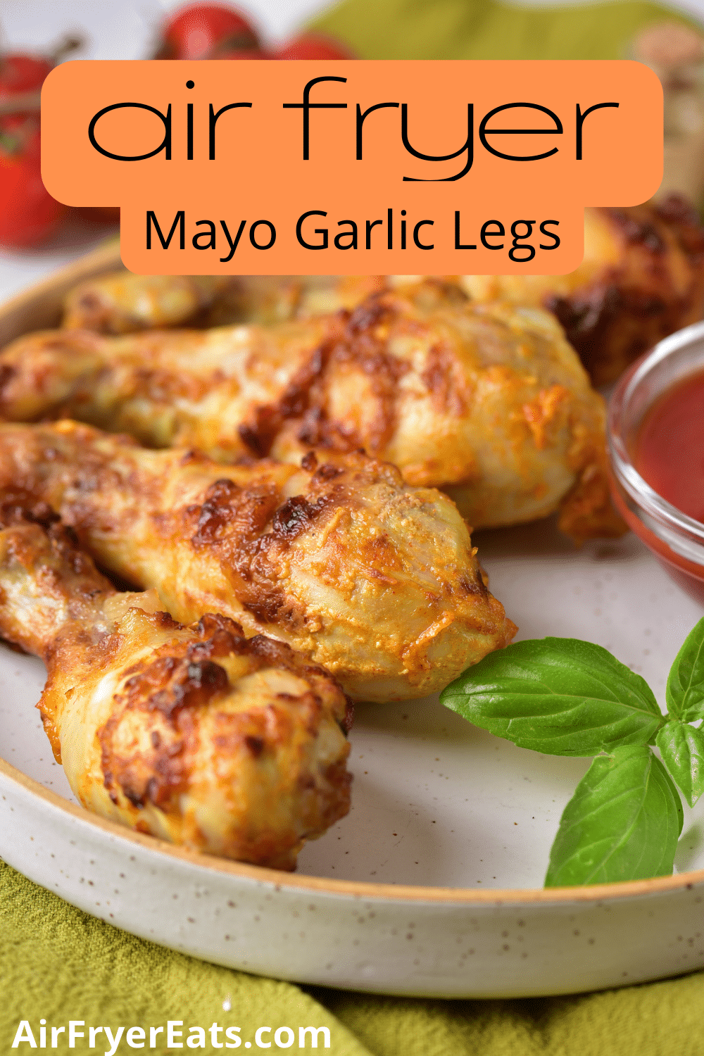 An easy Air Fryer Chicken Legs Recipe that turns out super tasty and juicy, thanks to a secret ingredient: Mayonnaise! Dinner will be ready in 25 minutes. via @vegetarianmamma