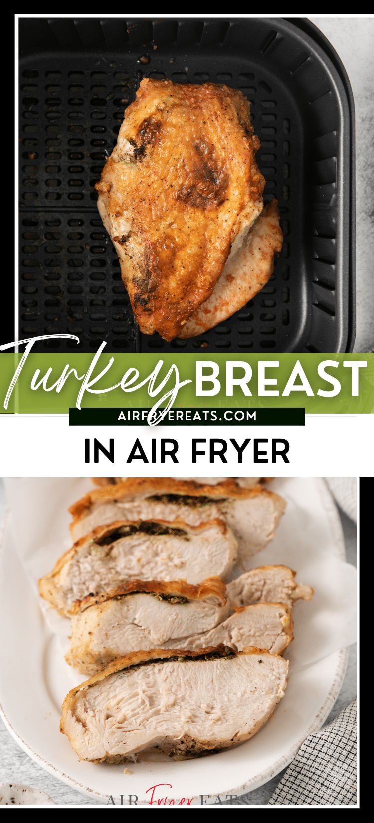 two images of turkey breast. Text in center says "turkey breast in air fryer" via @vegetarianmamma